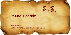 Petke Bardó névjegykártya